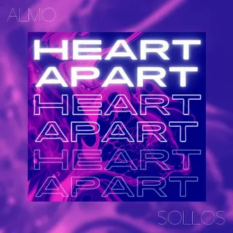 Heart Apart by Almo