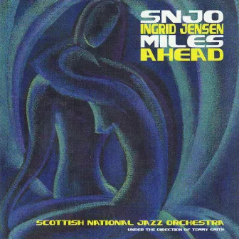 Miles Ahead by Scottish National Jazz Orchestra