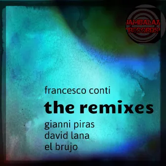 The Remixes by Francesco Conti