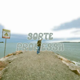 Sorte & Promessa by RDR Pablo