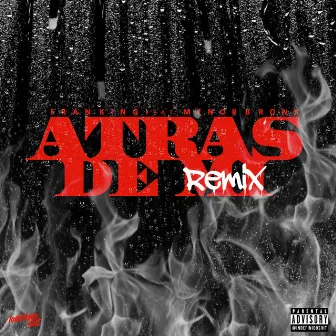 Atras de Mí (Remix) by Fran King