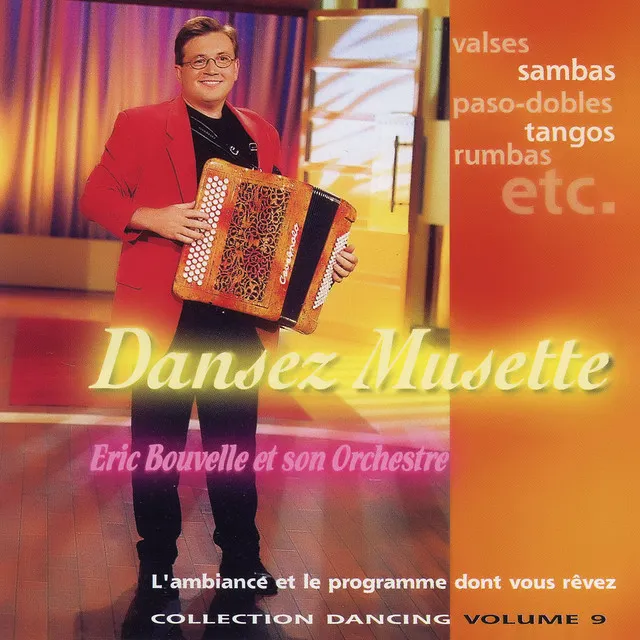 Dansez Musette ! Collection Dancing Vol. 9 (Titres Enchaînés)