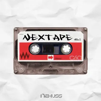 Nextape, Vol. 1 by Nexuss