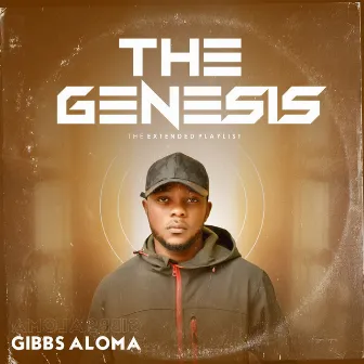 The Genesis by Gibbs Aloma