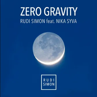 Zero Gravity by Rudi Simon