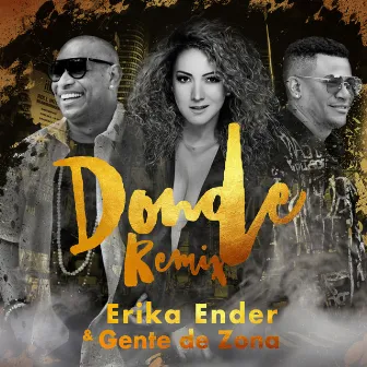 Donde (Remix) by Erika Ender