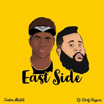 East Side by Tonton Malele