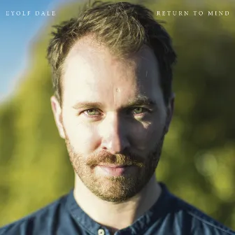 Return to Mind by Eyolf Dale