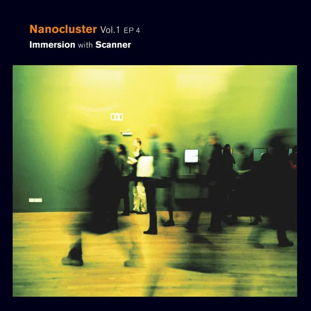 Nanocluster, Vol .1 (EP4)