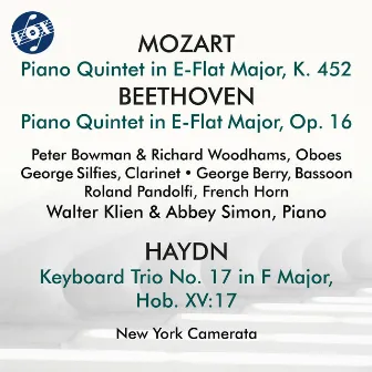 Mozart: Piano Quintet, K. 452 - Beethoven: Piano Quintet, Op. 16 - Haydn: Keyboard Trio No. 17, Hob. XV:17 by Peter Bowman