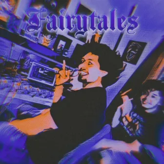 Fairytales by Long Lost Vibes