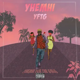 Yftg by Yhemhi