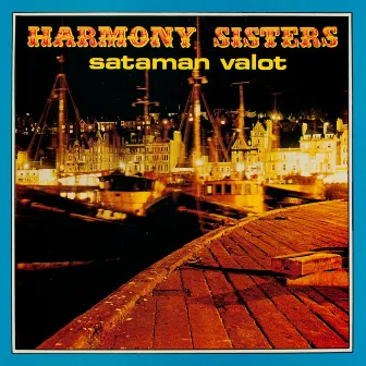 Sataman valot by Harmony Sisters