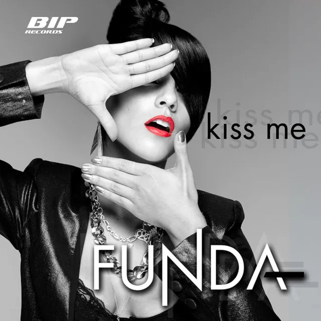 Kiss Me - Radio Edit