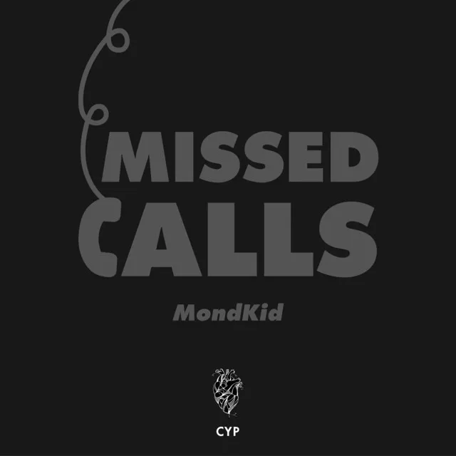 Missed Calls (Prod. by Pulse)