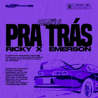 Pra Trás by Ricky X