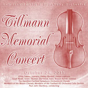 Tillmann Memorial Concert (2015) by Hamilton-Fairfield Symphony Orchestra