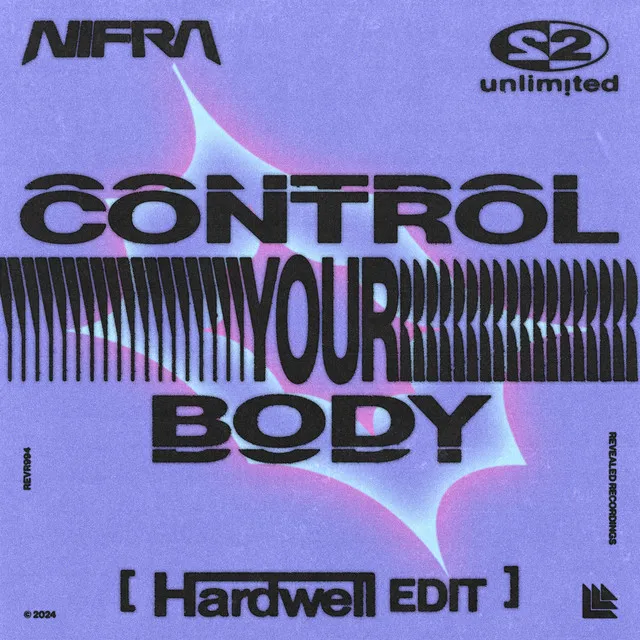 Control Your Body - Hardwell Edit