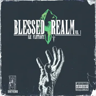 Blessed Realm, Vol. 1 (Side B) by Ile Flottante