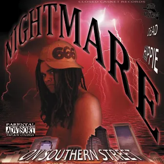 Nightmare On Southern Street by Dead Hippie