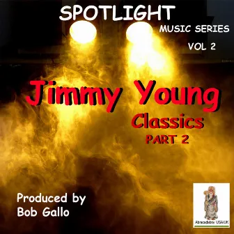 Spotlight, Vol. 2 by Jimmy Young