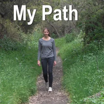 My Path by Renee Smith