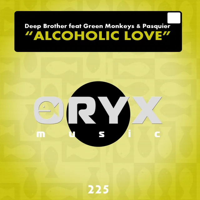 Alcoholic Love - Original Mix