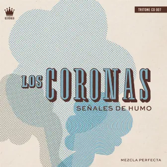 Señales de Humo by Los Coronas