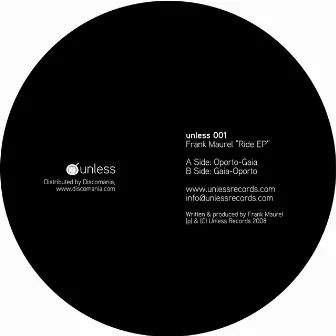 Unless001 Frank Maurel Ride EP by Frank Maurel