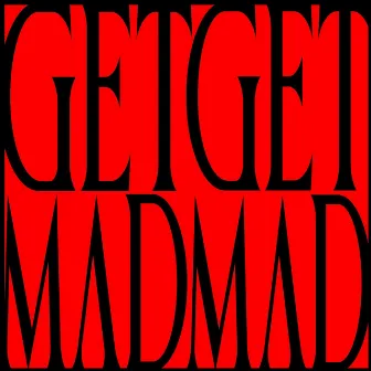 GET MAD! by Dummo