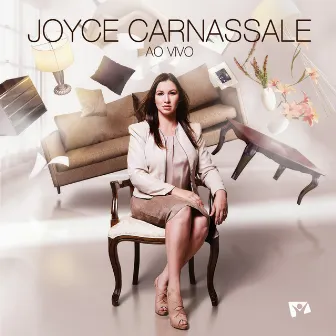 Joyce Carnassale (Ao Vivo) by Joyce Carnassale