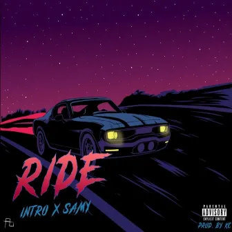 Ride by The Intro