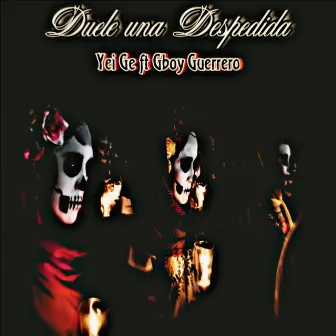 Duele una Despedida by Yei Ge