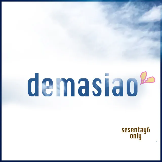 Demasiao