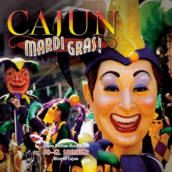 Cajun Mardi Gras by Jo-El Sonnier