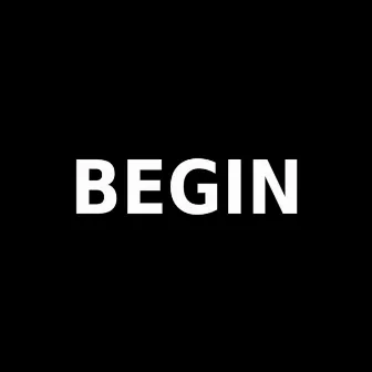 Begin by HN