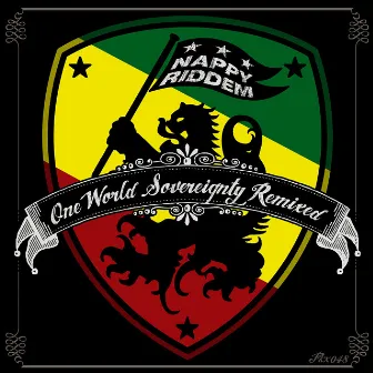 One World Sovereignty Remixed EP 1 by Nappy Riddem