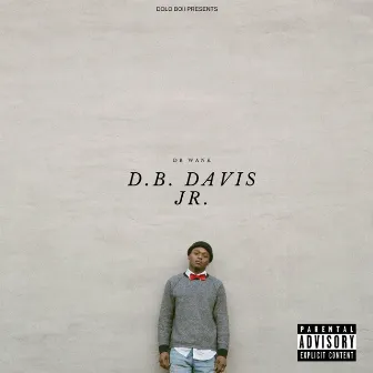 D.B. Davis Jr. by D.B. Wankk