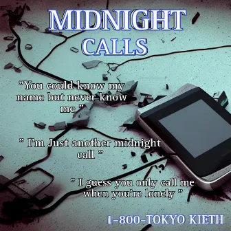 Midnight Calls by Tokyo Kieth