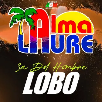 La Tercera del Hombre Lobo by Alma Laure