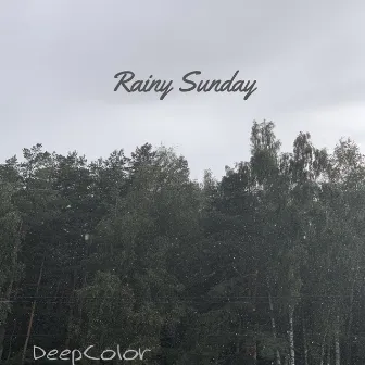 Rainy Sunday by DeepColor