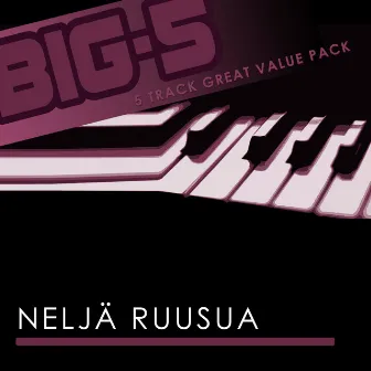 Big-5: Neljä Ruusua by Neljä Ruusua