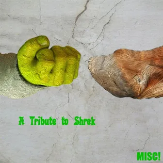 A Tribute to Shrek by Misc.