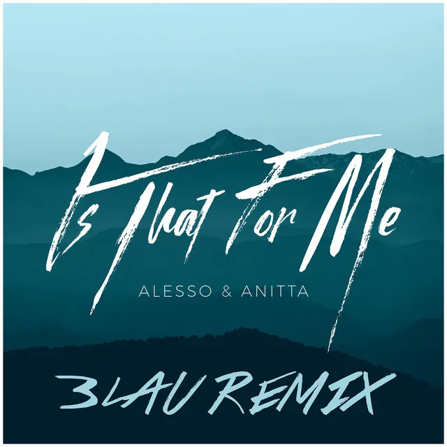 Is That For Me - 3LAU Remix