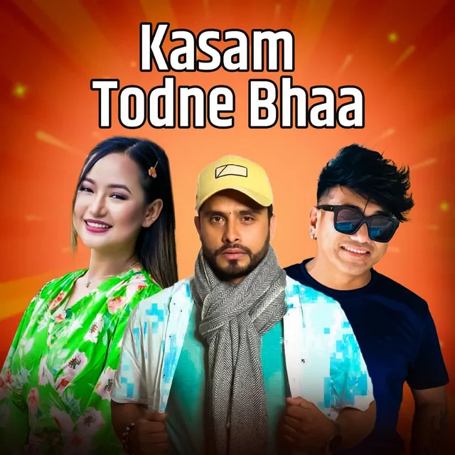 Kasam Todne Bhaa