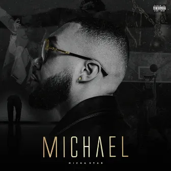 MICHAEL by Micha Star