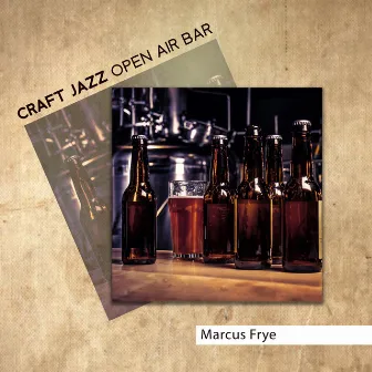 Craft Jazz Open Air Bar by Marcus Frye