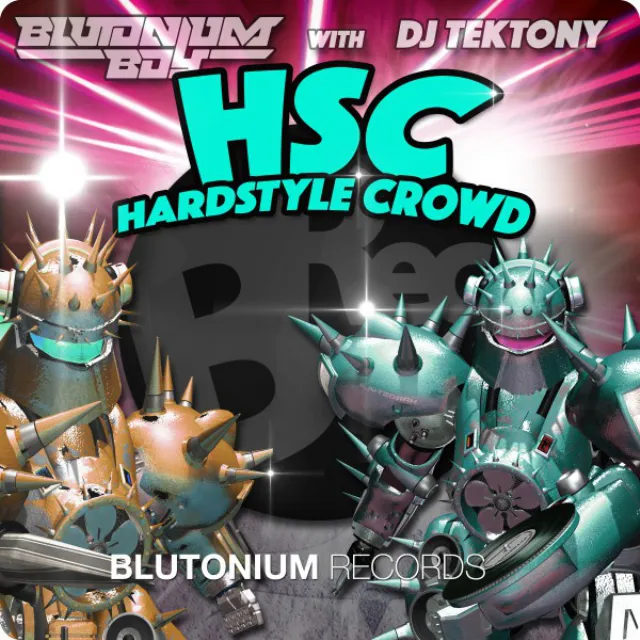 Hsc - Hardstyle Crowd - Blutonium Boy Edit