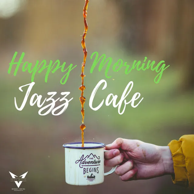 Happy Morning Cafe Music