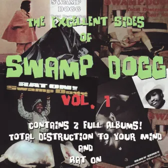 The Excellent Sides of Swamp Dogg Vol. 1 by Swamp Dogg